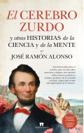 El cerebro zurdo y otras historias de la ciencia y de la mente
