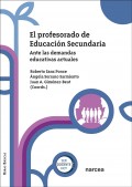 El profesorado de educaci�n secundaria ante las demandas educativas actuales
