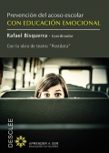 Prevenci�n del acoso escolar con educaci�n emocional. Con la obra de teatro Postdata