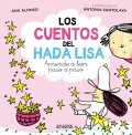 Los cuentos del hada lisa. Aprende a leer paso a paso