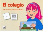 El colegio. Coleccin Pictogramas 22