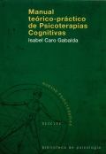 Manual te�rico-pr�ctico de psicoterapias cognitivas