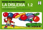 Fichas de recuperaci�n de la Dislexia 1.2 Nivel de iniciaci�n B