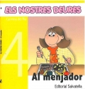 Els nostres deures 4. Al menjador