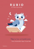 Rubio. El arte de aprender. Mejora tus competencias. Para comprender mejor lo que lees