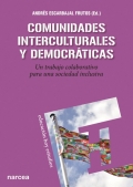 Comunidades interculturales y democrticas. Un trabajo colaborativo para una sociedad inclusiva