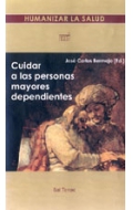 Cuidar a las personas mayores dependientes.