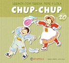 Chup-Chup 20. Leemos con Teresa, Pepe y Lola