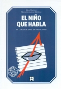 El Ni�o que habla. El Lenguaje oral en el preescolar