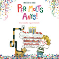 Per molts anys! Aix� �s la vida