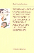 Importancia de las caracter�sticas individuales del profesorado en los procesos de ense�anza y aprendizaje de las lenguas extranjeras.