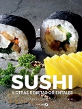 Sushi y otras recetas de la cocina oriental