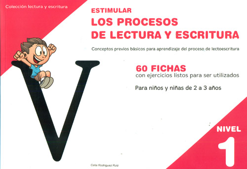 ESTIMULAR LOS PROCESOS DE LECTURA Y ESCRITURA. NIVEL 1. CONCEPTOS ...