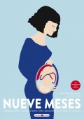 Nueve meses. Troquelados e ilustraciones para descubrir el origen de la vida