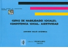 Curso de habilidades sociales, competencia social, asertividad. Incluye CD.