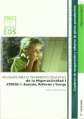 ATRESO-2. Programa para el tratamiento educativo de la Hiperactividad I. ATRESO-2: Atencin, Reflexin y Sosiego