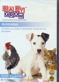 Animales. ¡ Enseñe a su bebé el fascinante mundo de los animales !. Baby Grow ( DVD ).