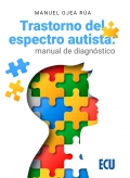 Trastorno del espectro autista: manual de diagn�stico