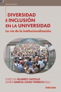 Diversidad e inclusi�n en la universidad. La v�a de la institucionalizaci�n