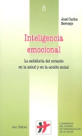 Inteligencia emocional. La sabidur�a del coraz�n en la salud y en la acci�n social.