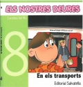 Els nostres deures 8. En els transports