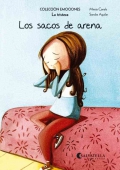 Los sacos de arena (La tristeza) Coleccin Emociones-4