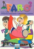 FARO 3. Aprendizaje inteligente y creativo en la escuela. 3 Primaria.