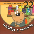 Laura y compaa-Con cuidado, que es peligroso 22