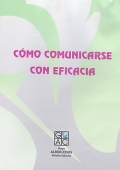C�mo comunicarse con eficacia (CD)