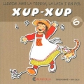 Xup-xup 6. Llegim amb la Teresa, la Laia i en Pol
