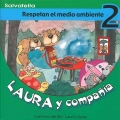 Laura y compaa-Respetan el medio ambiente 2