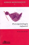 Psicopatologa infantil. Horsori monogrficos 1.