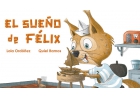 El sue�o de F�lix (Cuento)