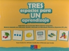 Tres espacios para un aprendizaje. Adquisici�n de los Conceptos B�sicos Espacio-Temporales. Material adaptado para Educaci�n Infantil y alumnado con Necesidades Educativas Especiales (PT y AL).