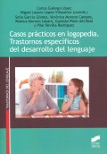 Casos prcticos en logopedia. Trastornos especficos del desarrollo del lenguaje