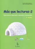 Ms que lecturas-2. Ejercicios de comprensin, expresin y razonamiento. 8-10 aos