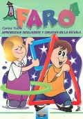 FARO 4. Aprendizaje inteligente y creativo en la escuela. 4 Primaria.