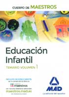 Educacin infantil. Temario volumen 1. Cuerpo de maestros.