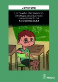 La huella del silencio. Estrategias de prevencin y afrontamiento del acoso escolar