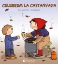 Celebrem la castanyada