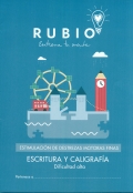 Rubio. Entrena tu mente. Estimulacin de destrezas motoras finas. Escritura y caligrafa. Dificultad alta