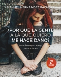�Por qu� la gente a la que quiero me hace da�o? Neurobiolog�a, apego y emociones
