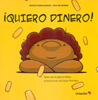 Quiero dinero! - Proyecto Noria Infantil