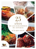 25 años de las Guisanderas de Asturias. Sus mejores recetas