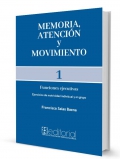 Memoria, atencin y movimiento 1. Funciones ejecutivas