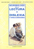 Neurobiolog�a de la lectura. Dislexia y otras alteraciones.