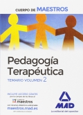 Pedagoga terapetica. Temario volumen 2. Cuerpo de maestros.