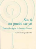 Sin ti no puedo ser yo