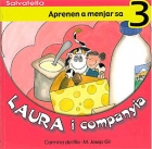 Laura i companyia-Aprenen a menjar sa 3