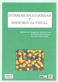 Interdisciplinariedad y deficiencia visual.